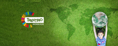 Sviluppo sostenibile: la marcia del Trentino verso "Agenda 2030" 